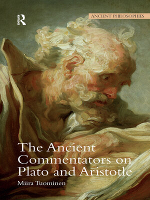 cover image of The Ancient Commentators on Plato and Aristotle